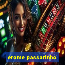 erome passarinho